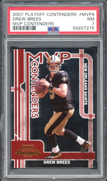 2007 Donruss Playoff Contenders Drew Brees - MVP Contenders - 993/1000 PSA 7 